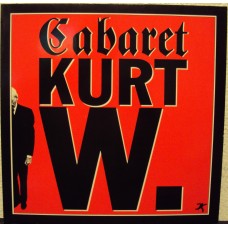 CABARET KURT W. - Ich habe meine Pflicht erfüllt